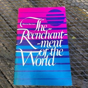 Reenchantment of the World Paperback Book by Morris Berman